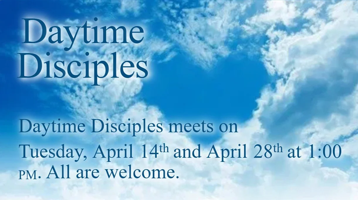 2026.04.14&28 -- Daytime Disciples.jpg