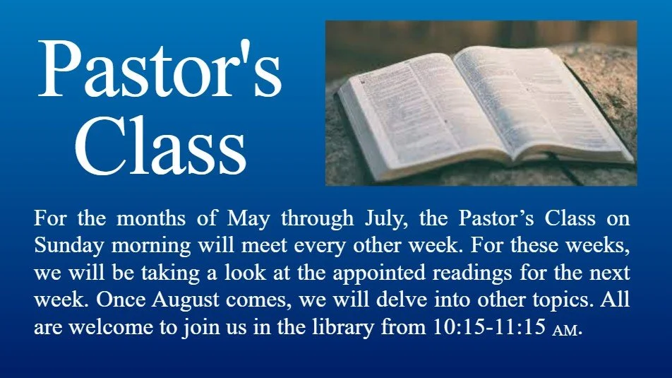 A blue poster with white text announcing a pastor's class on Sunday mornings from May through July, with a picture of an open Bible at the top right corner.