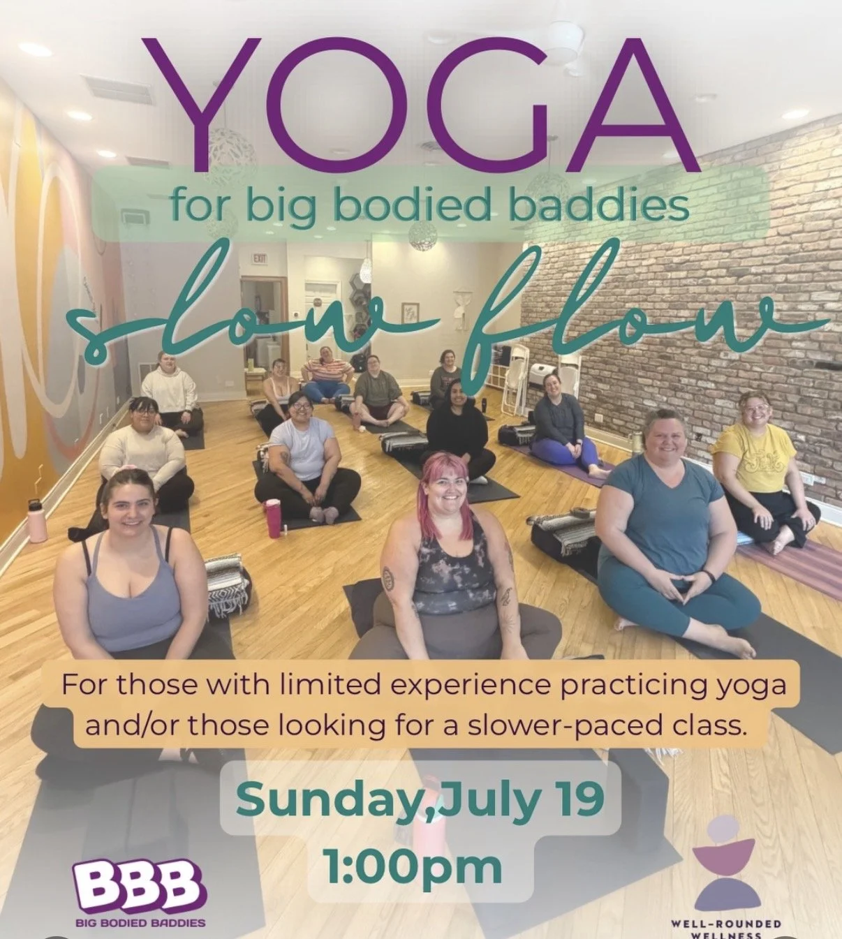A flyer for the Big Bodied Baddies yoga class in July, showing twelve big bodied students seated on yoga mats.