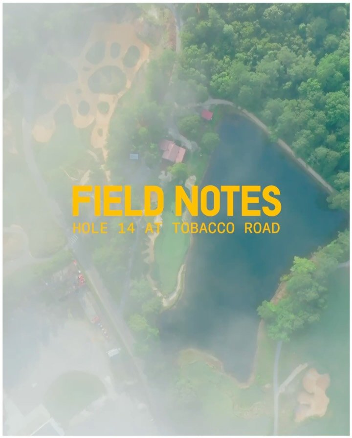 FIELD NOTES: Hole 14 at Tobacco Road

Hole 14 plays anywhere from 172 to 216 yards, but it&rsquo;s the shape of the green that makes it memorable; long, skinny, and not much room to miss. It&rsquo;s one of those holes where you&rsquo;ve just got to p