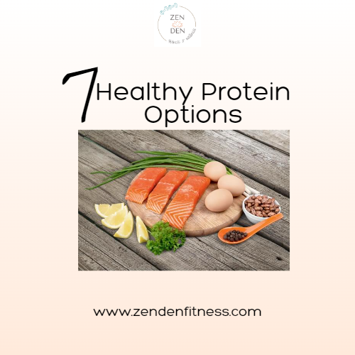 Try These 7 Healthy Protein Options!