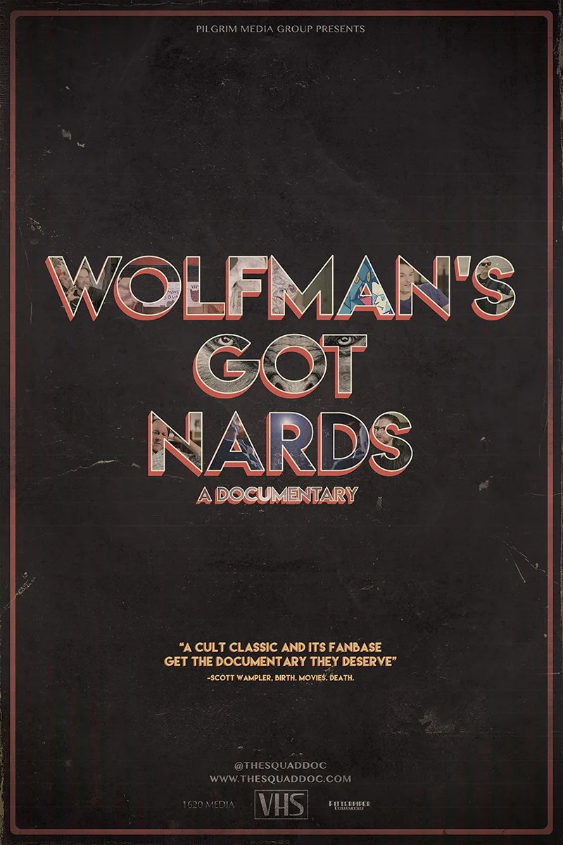 Wolfman's Got Nards - Official Film Poster