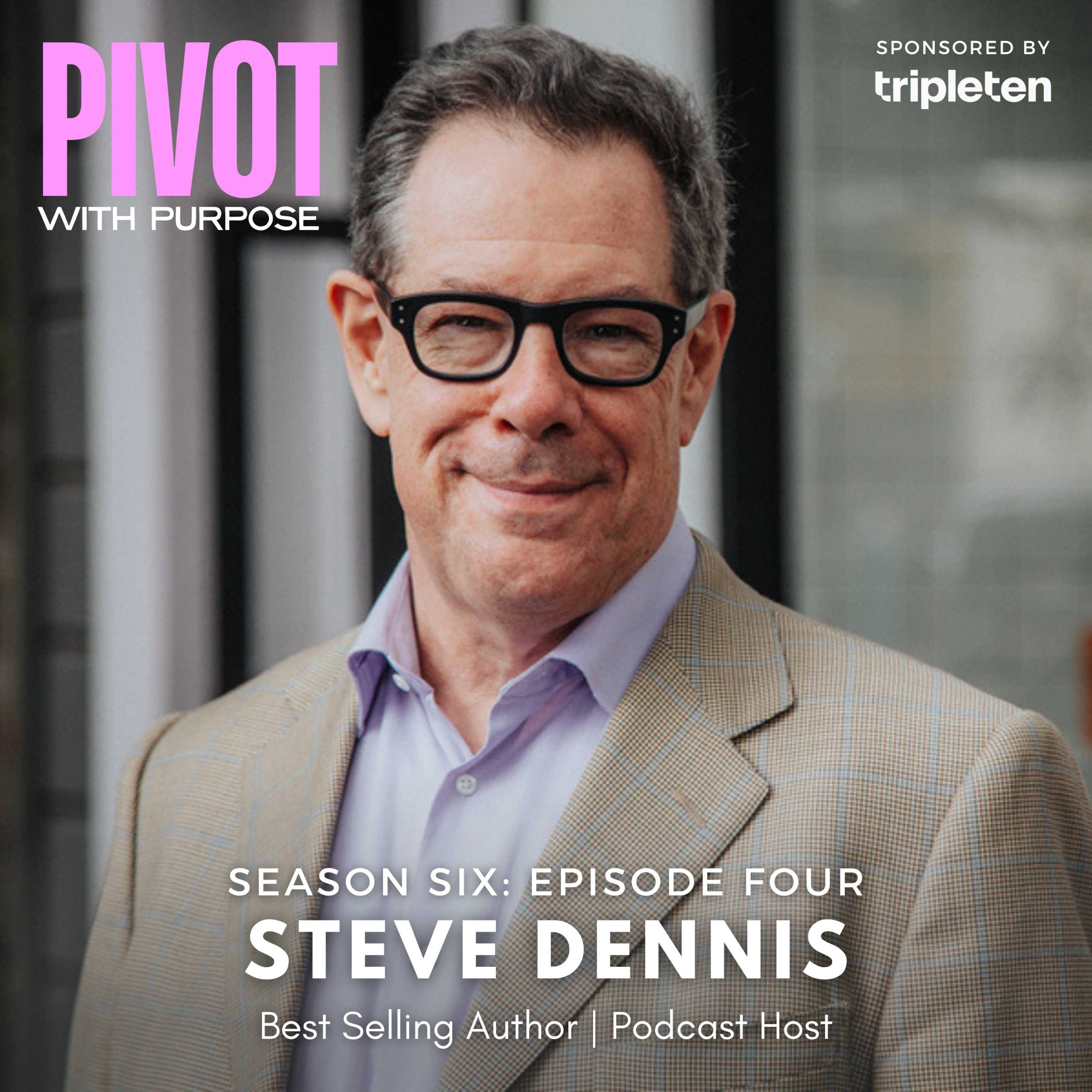 Taking Bold Leaps; With Steve Dennis (former SVP, Neiman Marcus Group ...