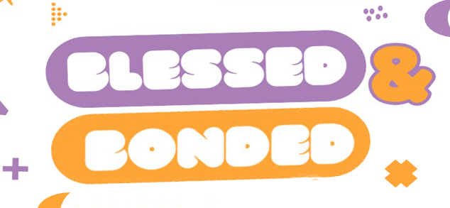 Blessed & Bonded