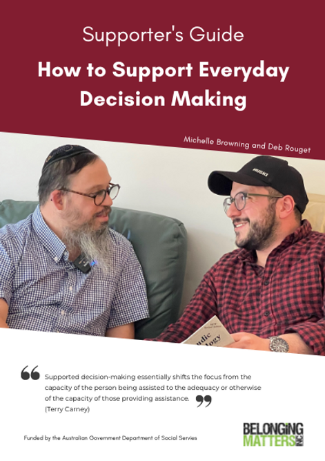How to Support Everyday Decision Making
