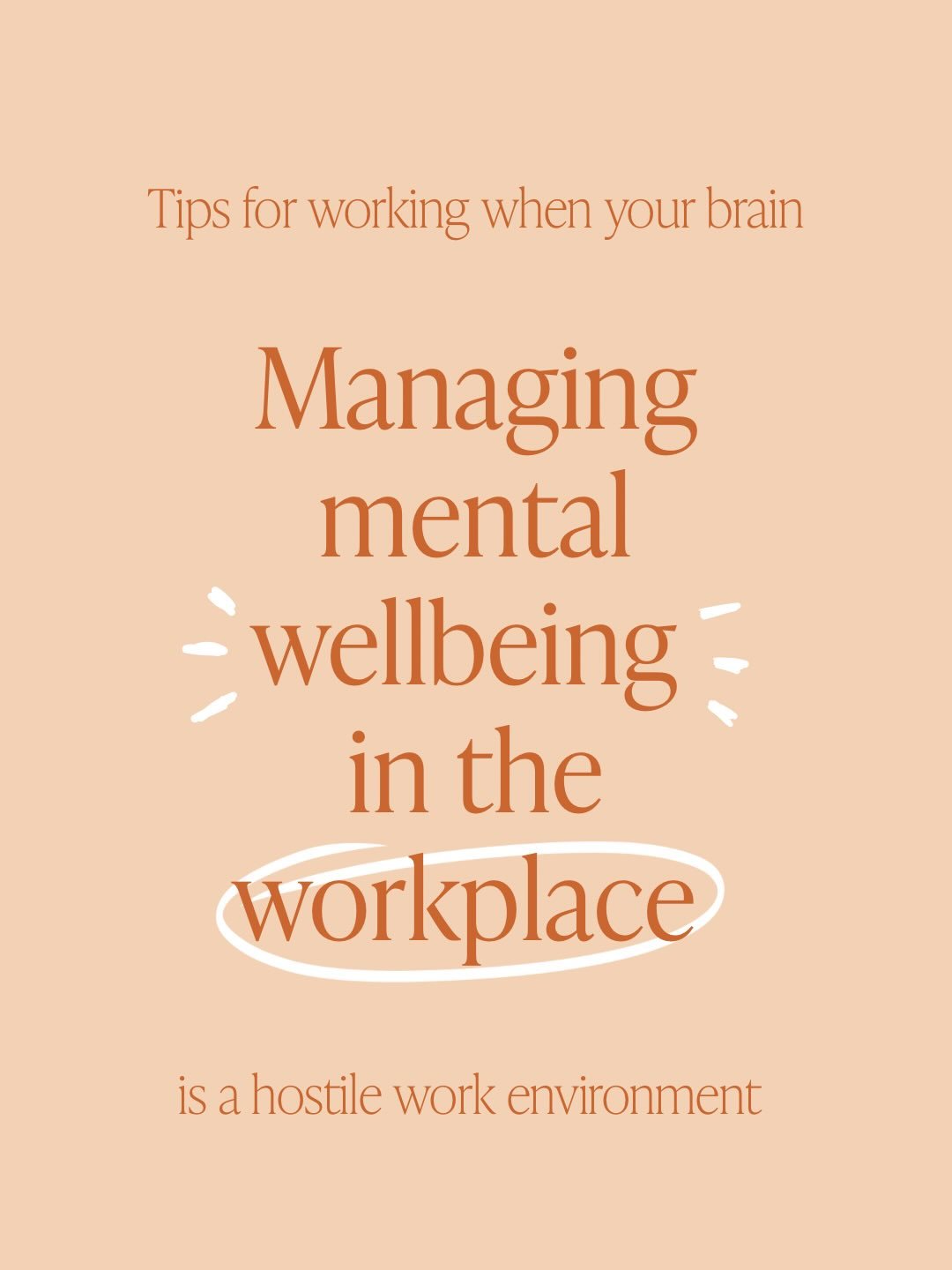 Learning to take care of my mental wellbeing in the workplace has been just as important as learning how to do the job itself.

Sometimes protecting your mental wellbeing at work can feel like trying to keep a tiny candle lit in a hurricane. However,