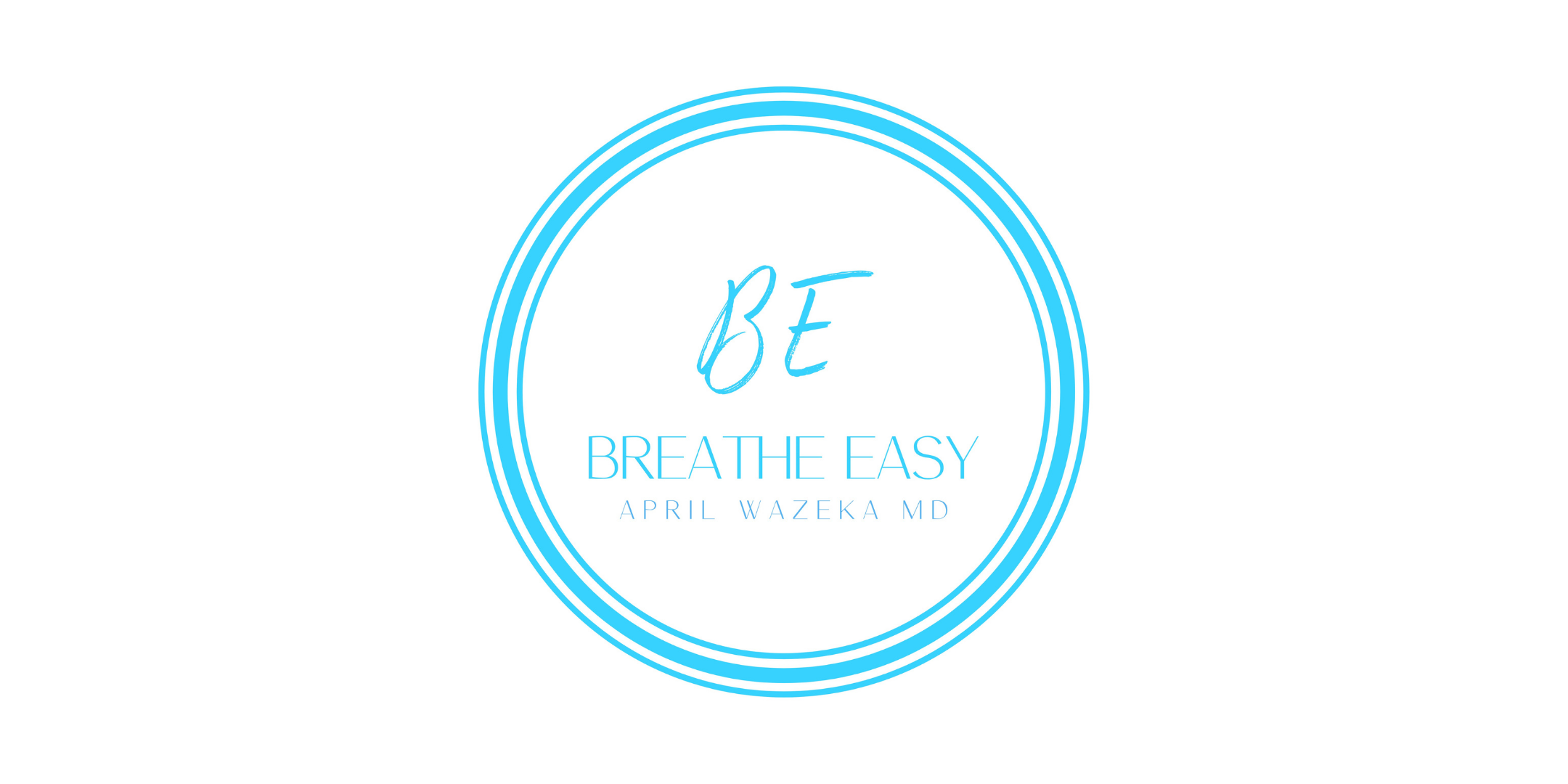 A white circular logo with three concentric blue circles. Inside the circle, the text reads 'BE BREATHE EASY APRIL WAZEKA MD' in blue, with 'BE' in a cursive style and the rest in a sans-serif font.