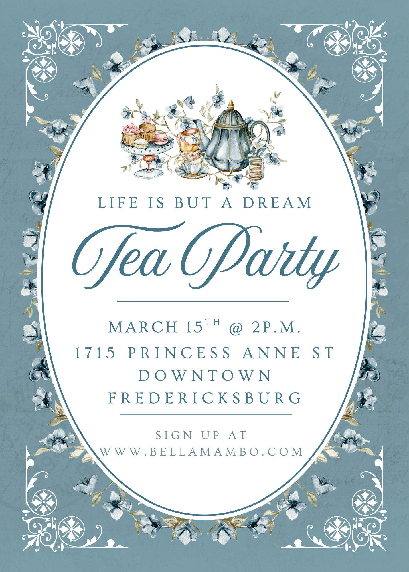 Life Is But A Dream Tea Party