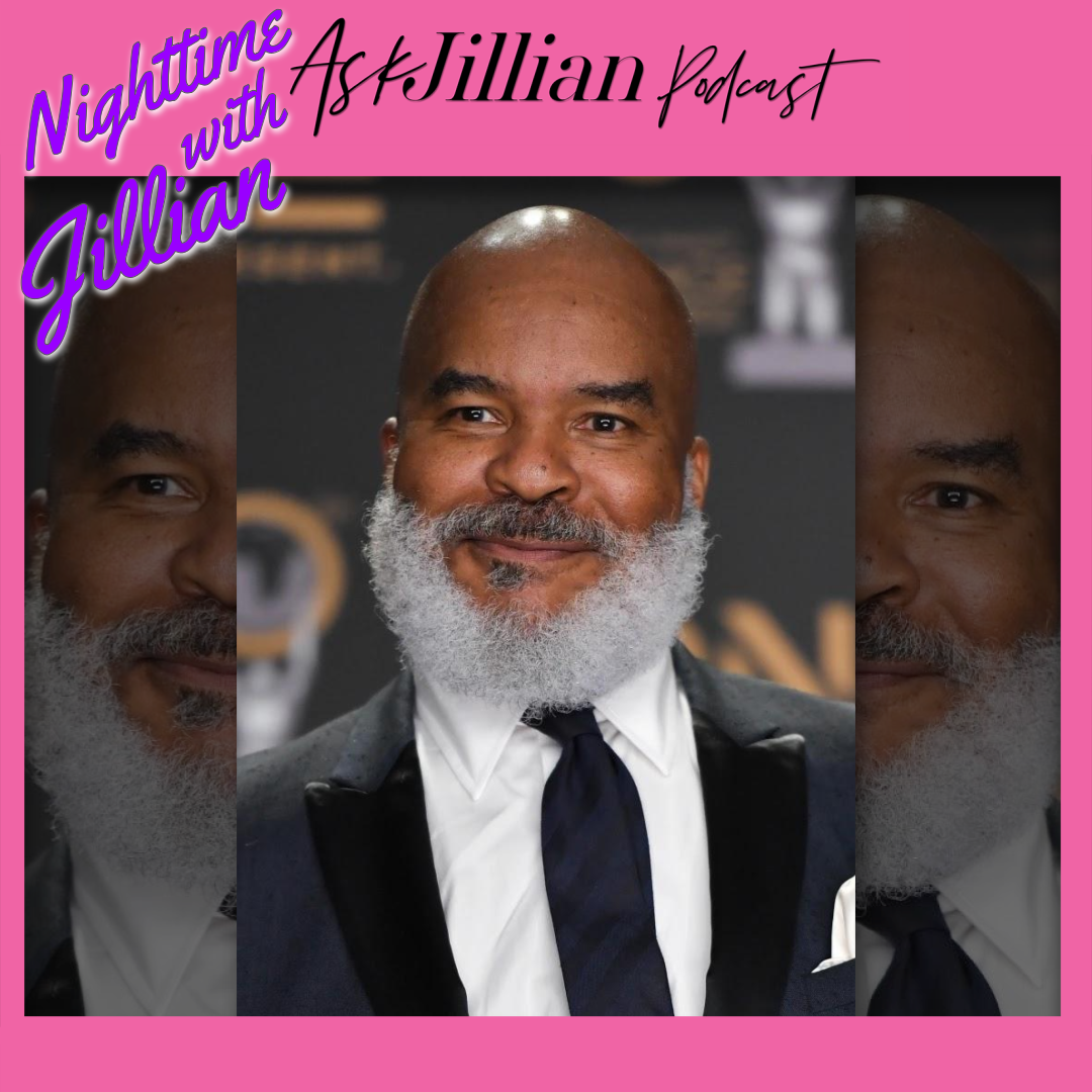 Ep. 93 Nighttime with Jillian and David Alan Grier
