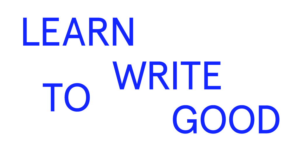 Learn To Write Good