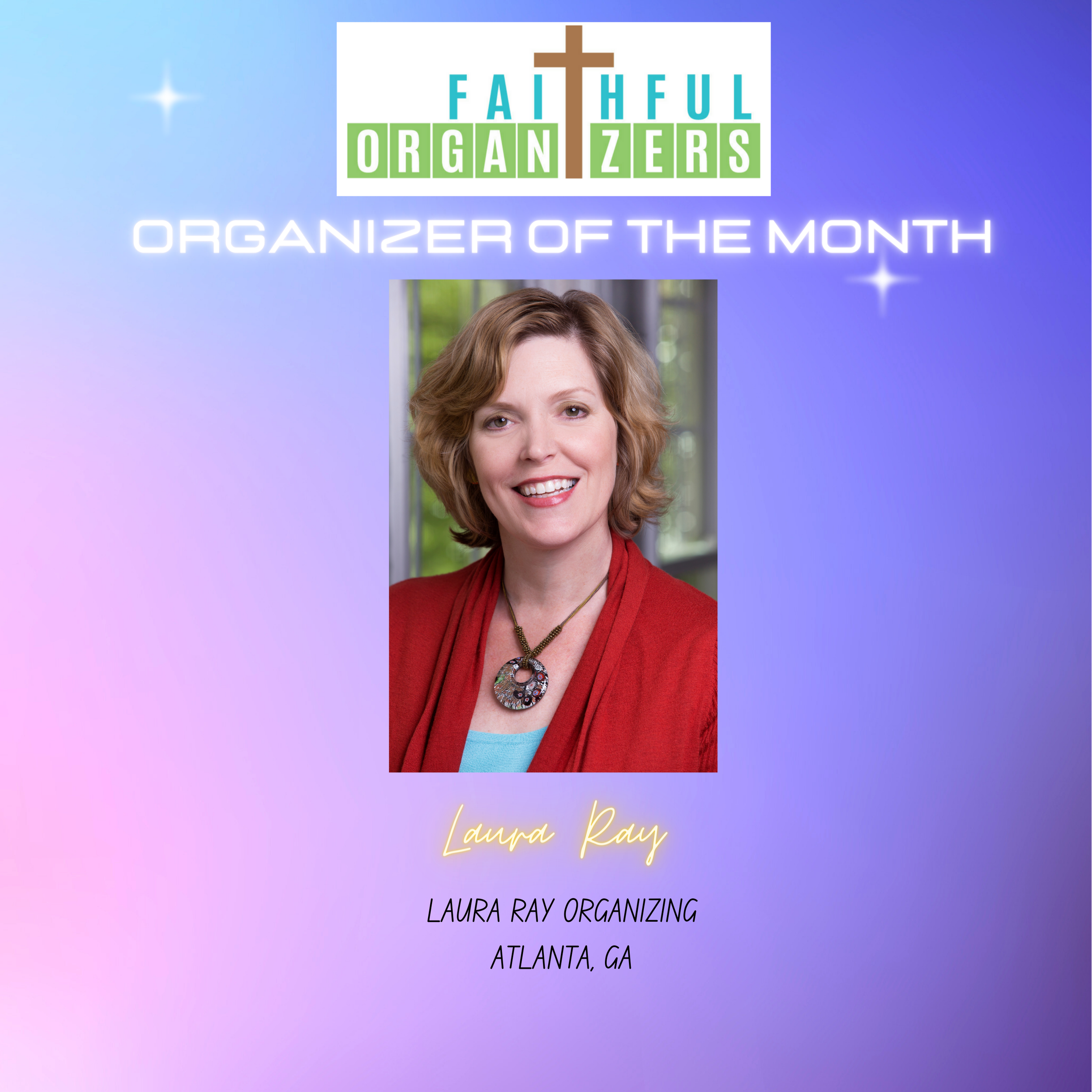 Laura Ray, May Organizer of the Month