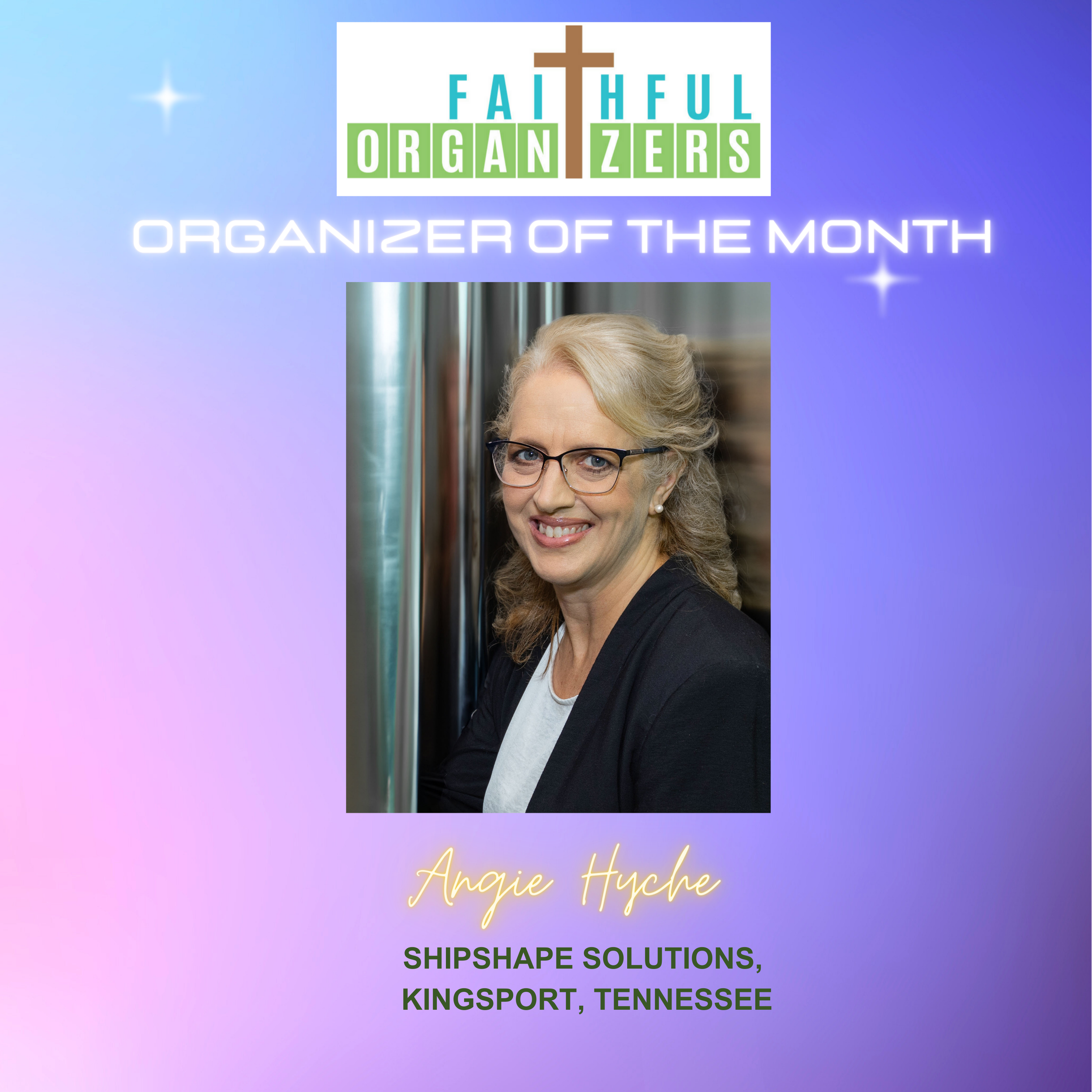 Angie Hyche, CPO®, July 2024 Organizer of the Month