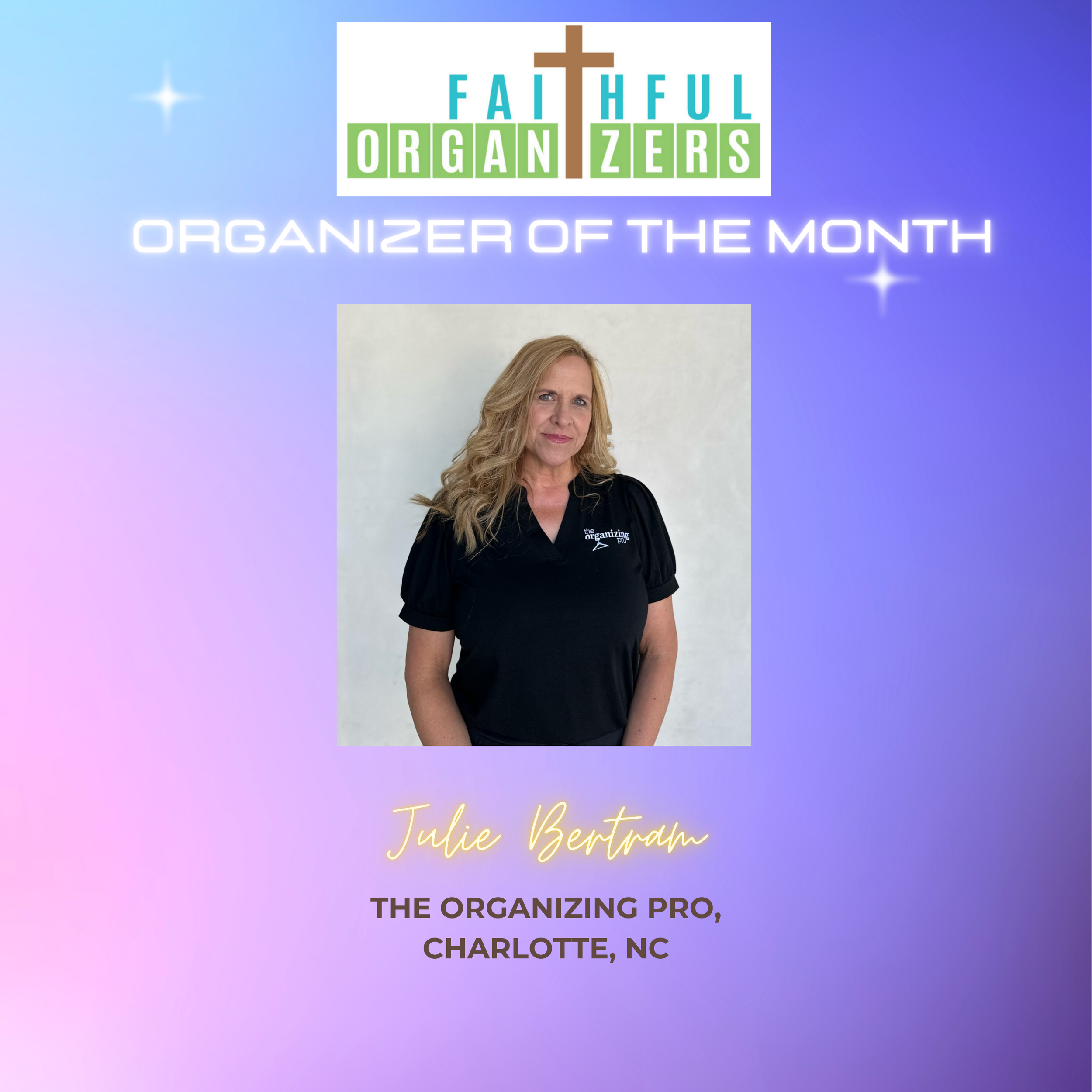 Julie Bertram CPO®, October 2024 Organizer of the Month
