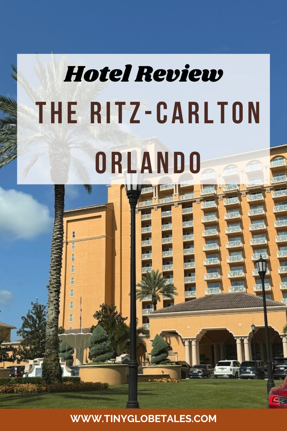 Review of The Ritz-Carlton Orlando, Grande Lakes — TINY GLOBE TALES