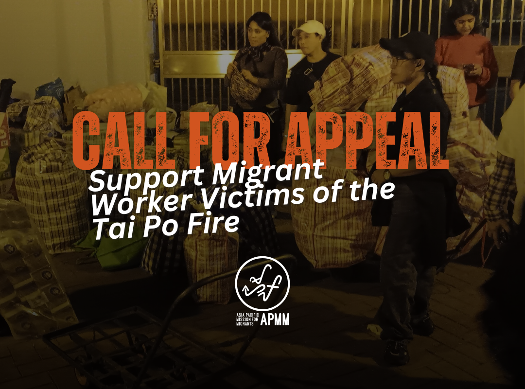 Call for appeal: Support Migrant Worker Victims of the Tai Po Fire