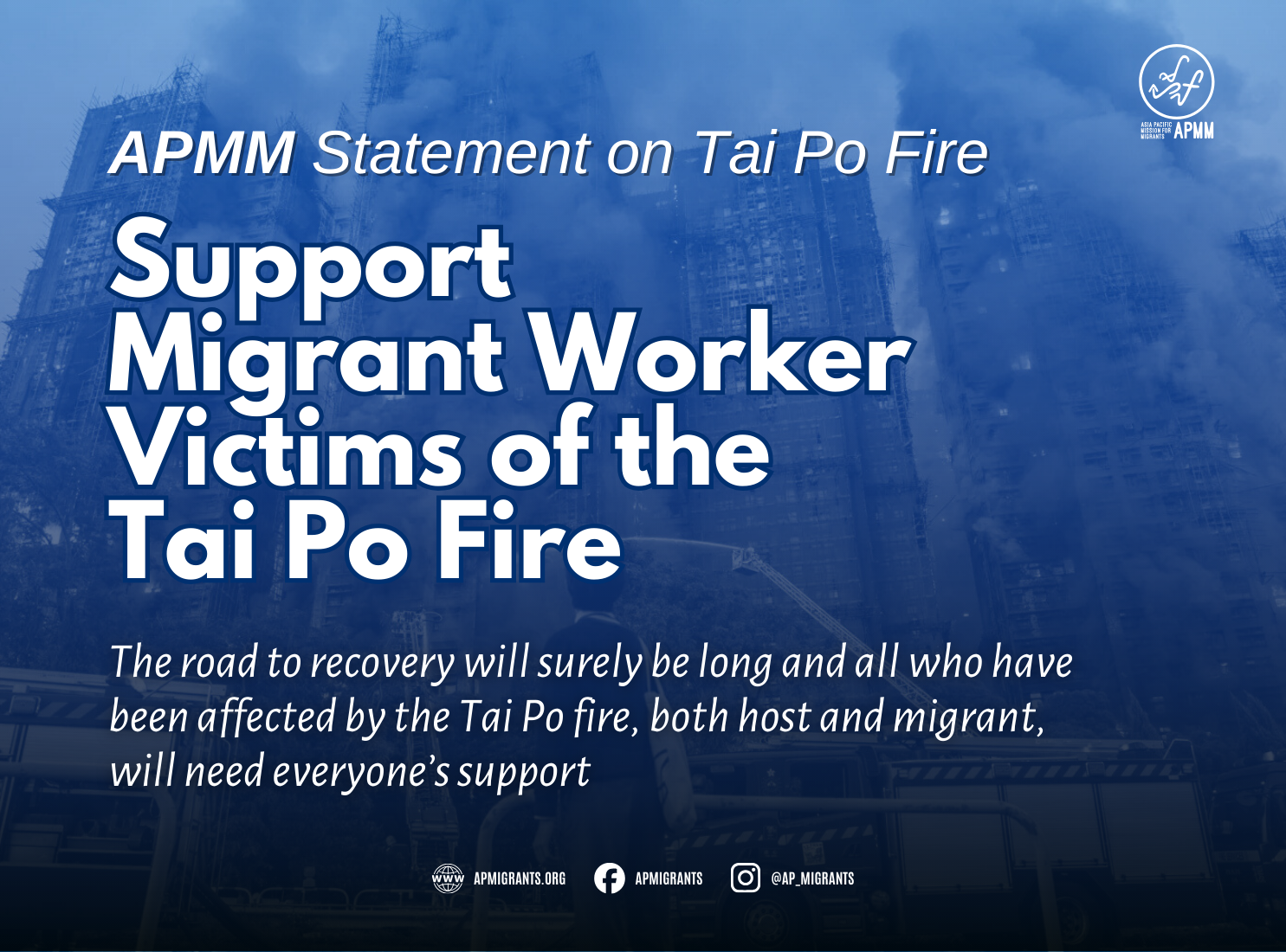 Support Migrant Worker Victims of the Tai Po Fire