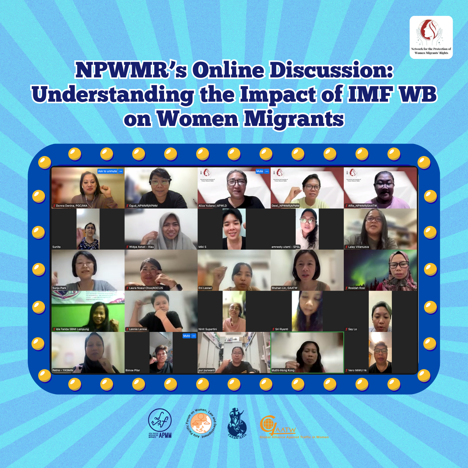 NPWMR’s Online Discussion: Understanding the Impact of IMF WB on Women Migrants