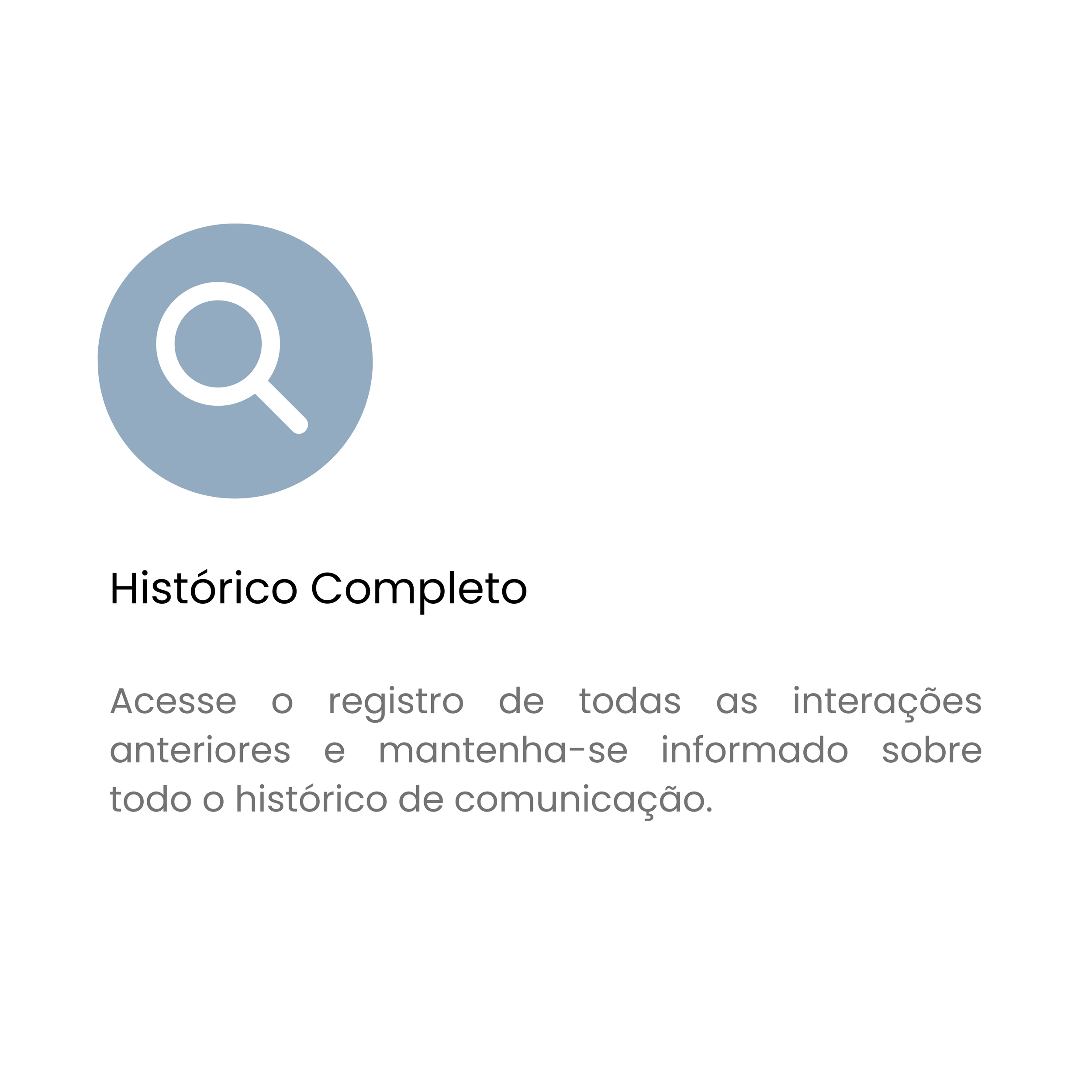 Tela de um sistema digital com o título 'Histórico Completo' e texto explicativo sobre registros de interações anteriores no idioma português.