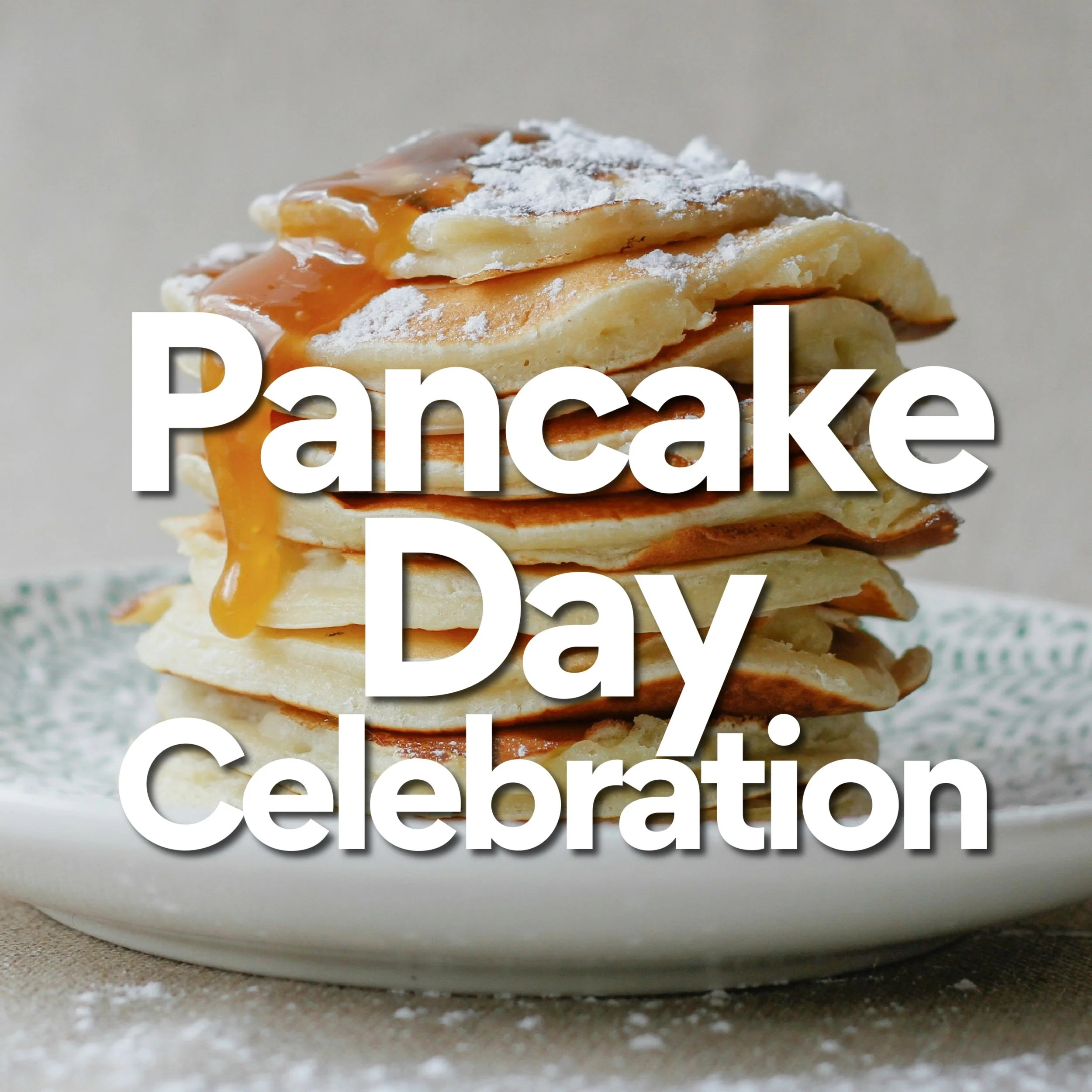 Pancake Day Celebration