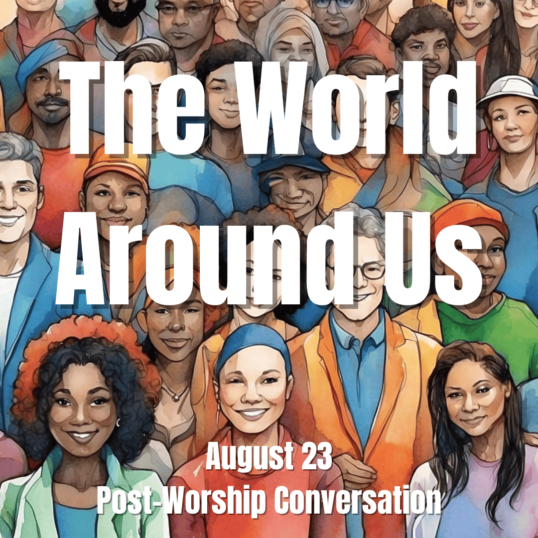 The World Around Us