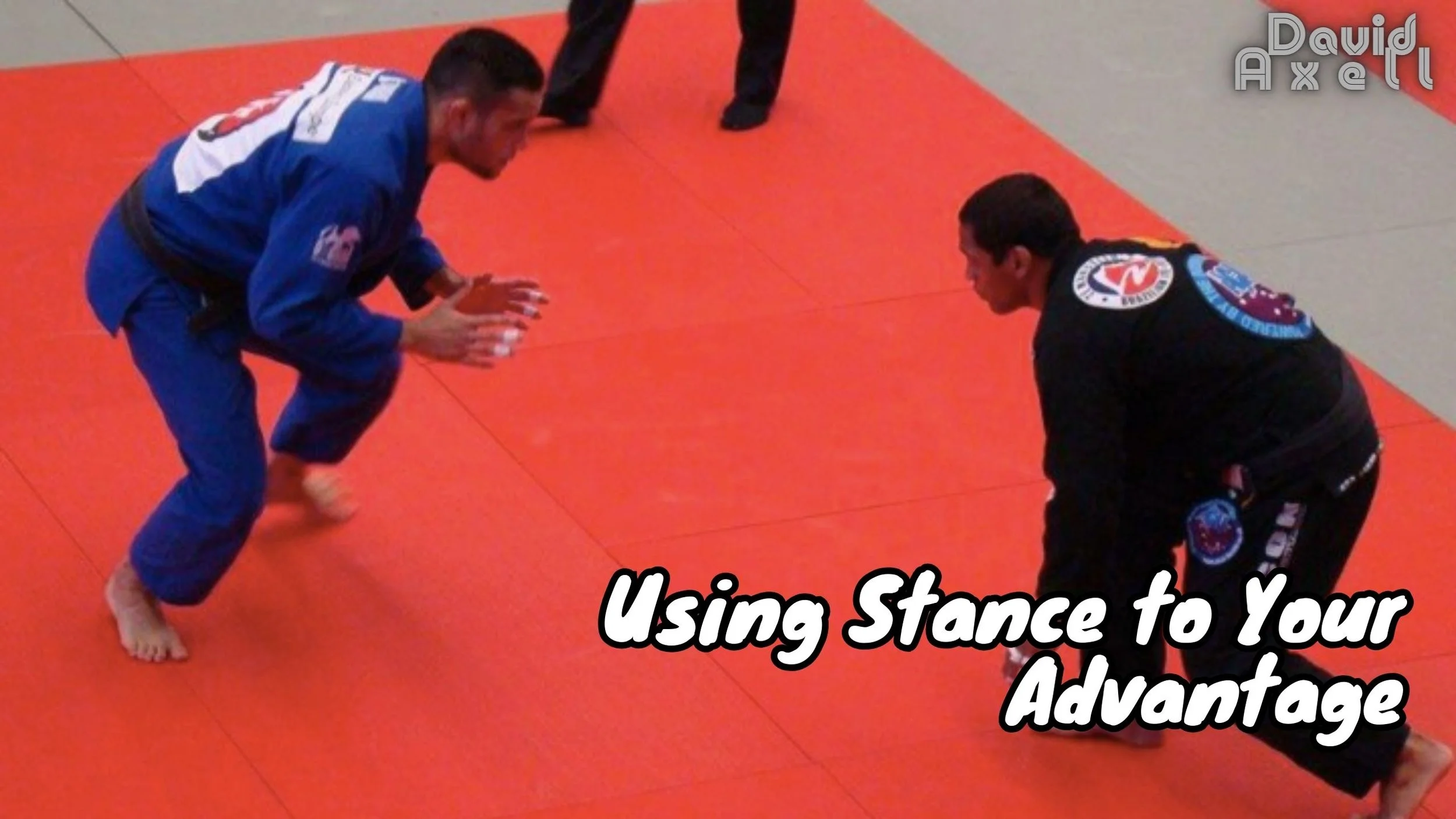 How to Improve Your JiuJitsu Stance An Expert's Guide — David Axell
