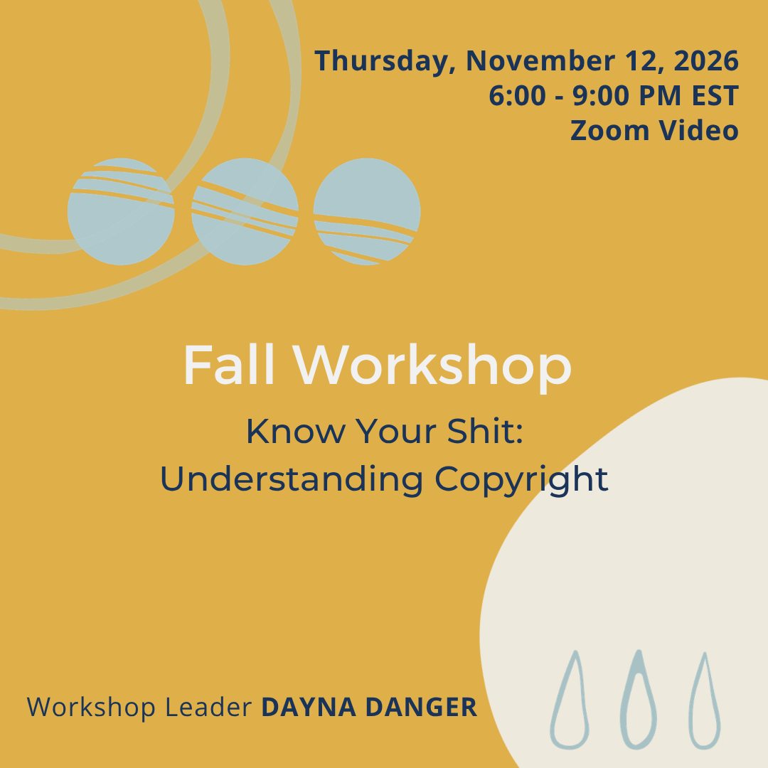 “Know Your Shit: Understanding Copyright” Fall Workshop with Dayna Danger
