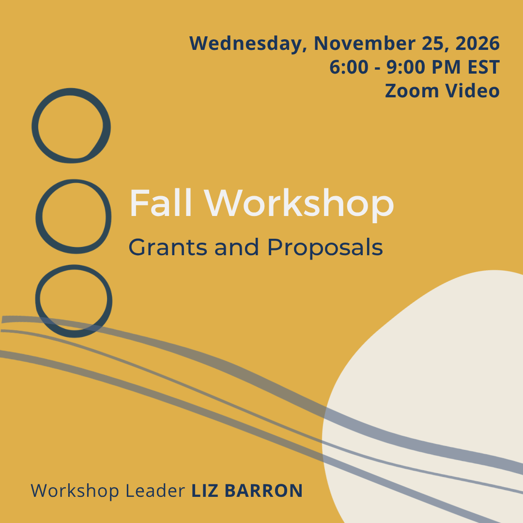 “Grants and Proposals” Fall Workshop with Liz Barron