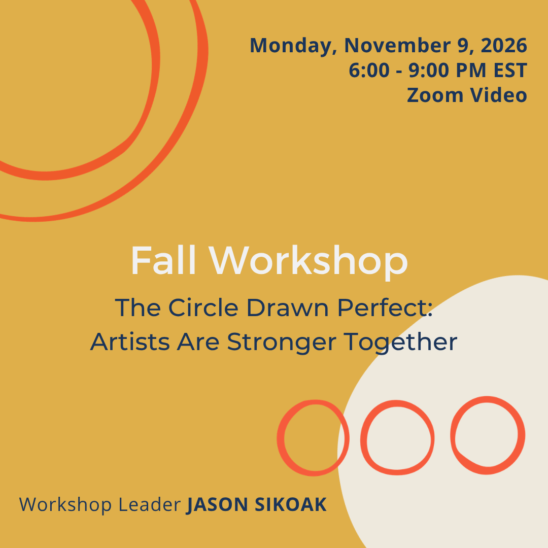 “The Circle Drawn Perfect: Artists Are Stronger Together” Fall Workshop with Jason Sikoak