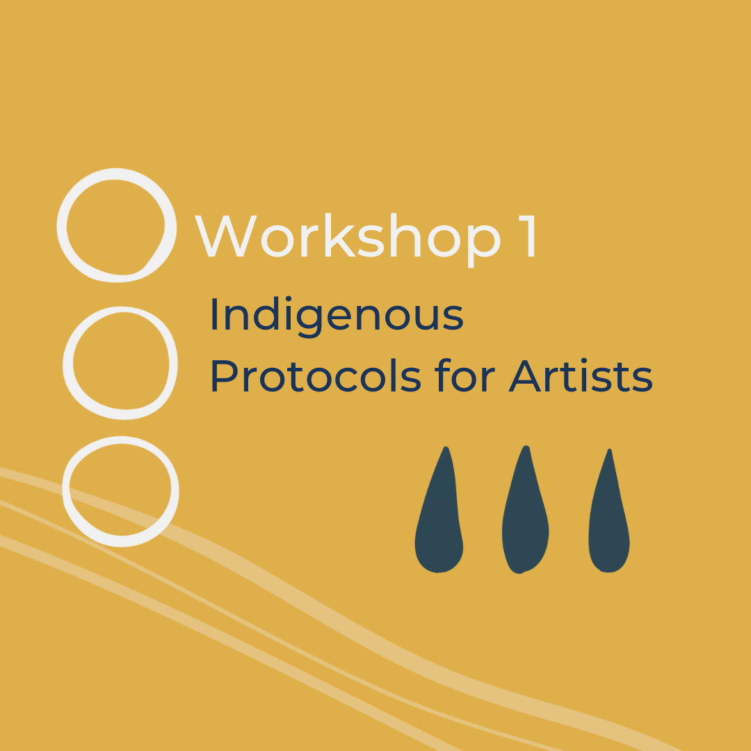 Indigenous Protocols for Artists