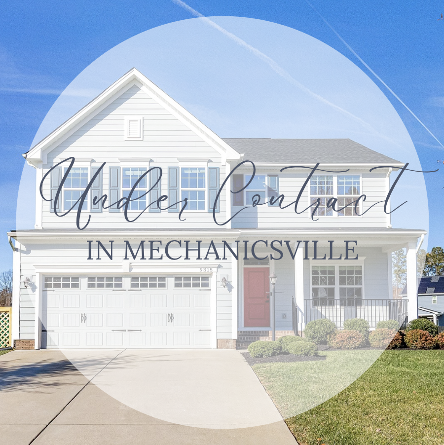 UNDER CONTRACT IN MECHANICSVILLE
