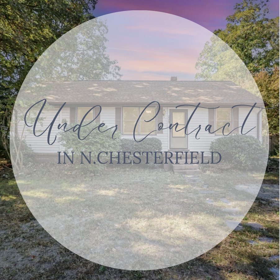 UNDER CONTRACT IN N.CHESTERFIELD