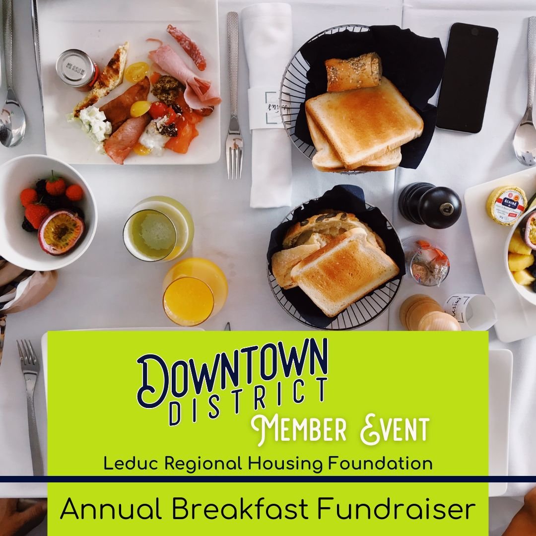 Join us on April 18 for a hot breakfast and an opportunity to support the @leducregionalhousing, a Downtown District Non Profit that is making a meaningful impact in our community and region. Not only will you get to enjoy a delicious breakfast, but 