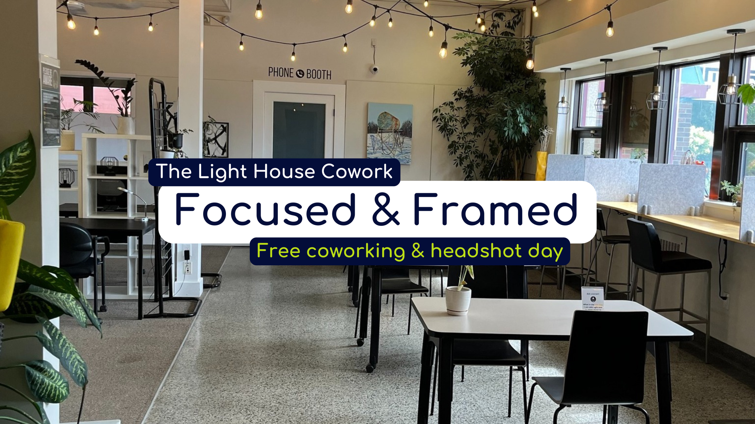 Focused & Framed: Free Coworking & Headshot Day
