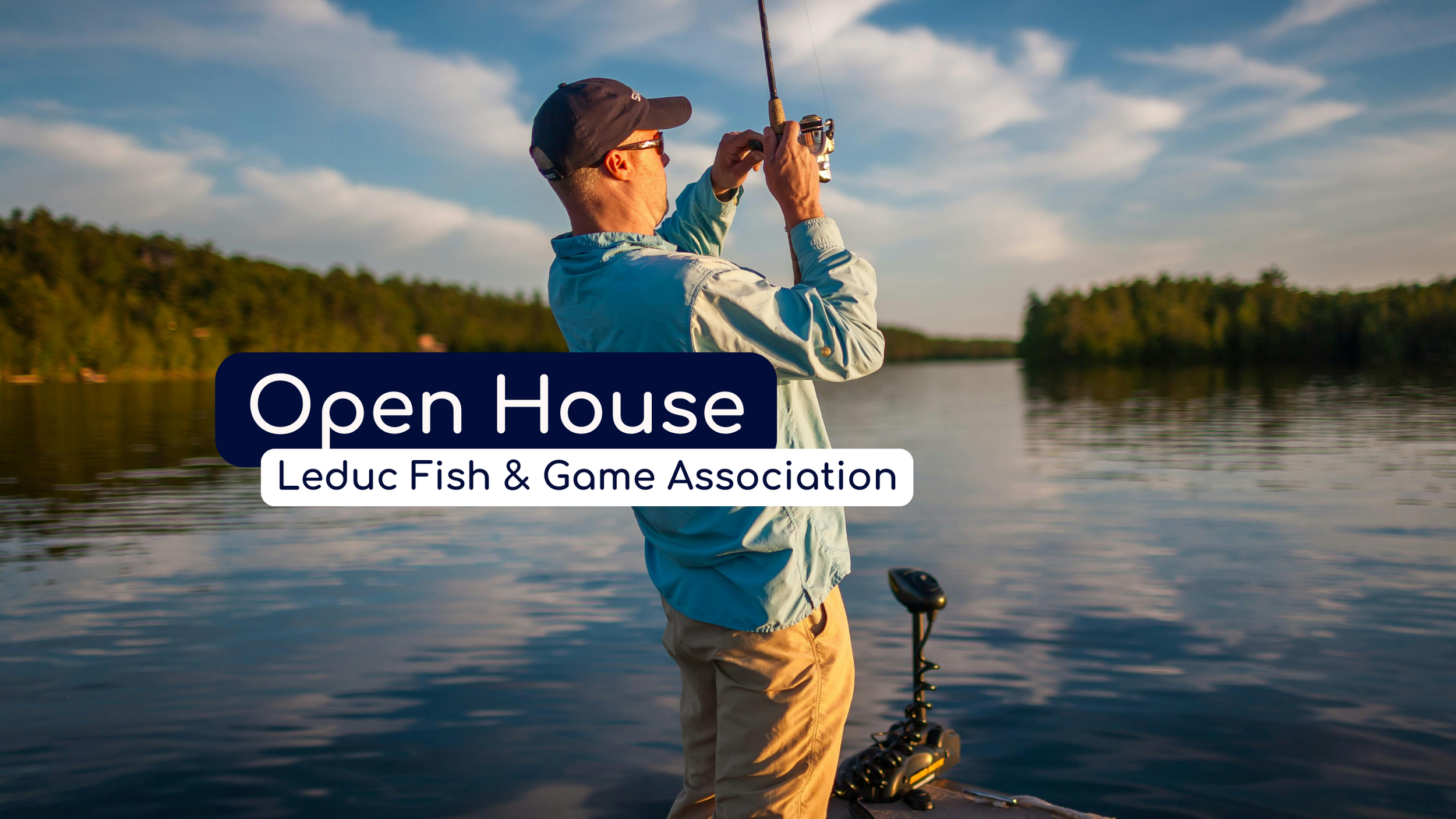 Open House at Leduc Fish & Game Association