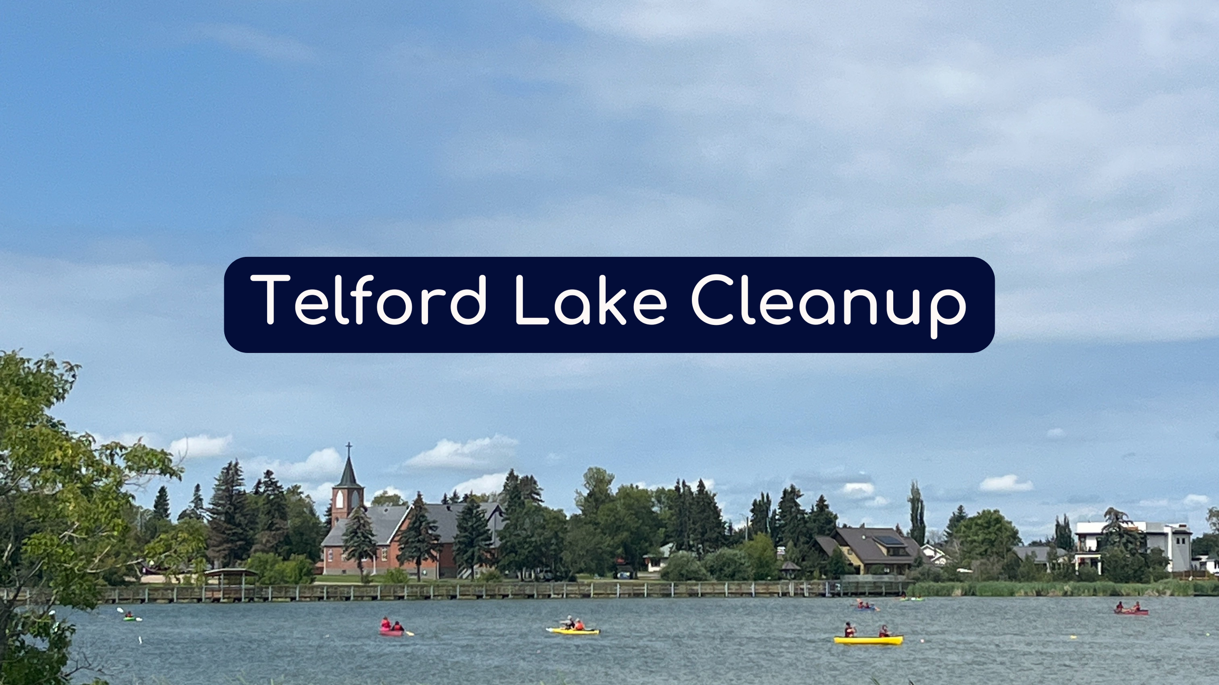 Telford Lake Cleanup