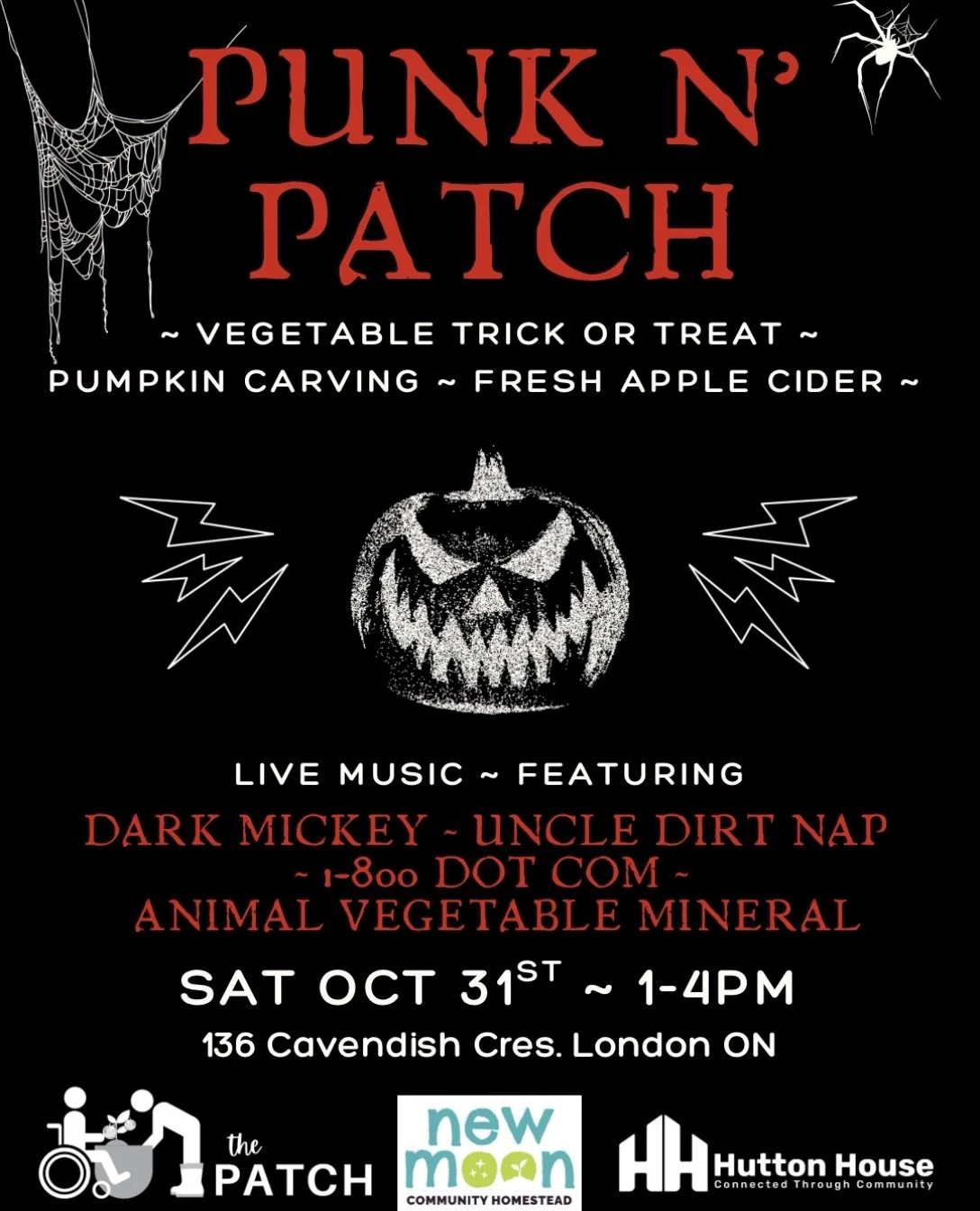 PUNK N PATCH IS BACK!! Our annual punk concert &amp; pumpkin carving event at the farm!!

SAT OCT 31st @ 1-4 pm
136 Cavendish Cres 

 We will have lots of pumpkins to carve, apple cider to drink, tea, coffee, LIVE MUSIC &amp; this year we are introdu