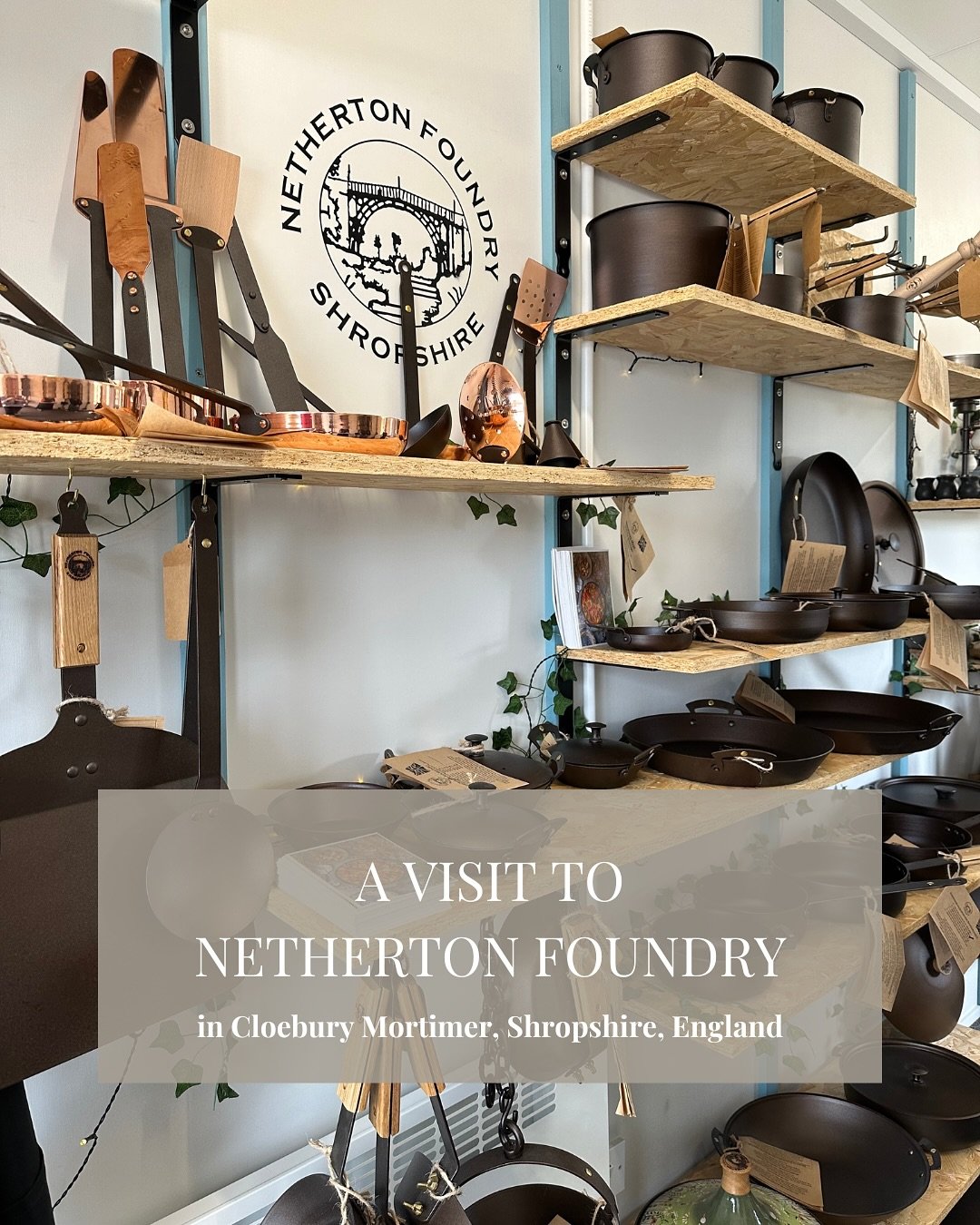 Recently, Sam, Doug, and Stella had the absolute honor of visiting the makers of our favorite spun iron pans, in the Shropshire Hills of England. Owner&rsquo;s Ne and Sue Currie, their adult children Maddy and Toby, and their dedicated team of artisa
