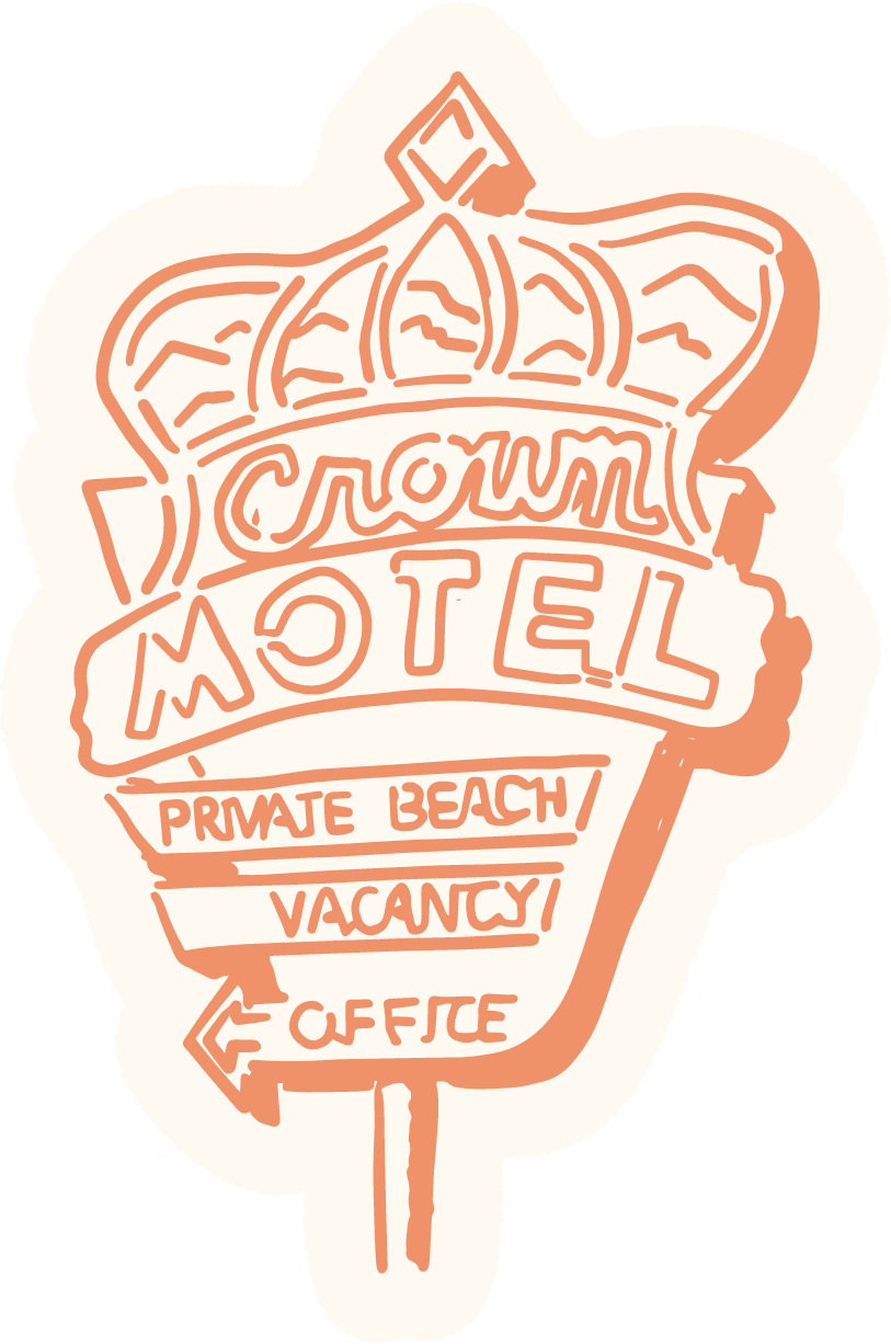 Illustration of a sign with a crown at the top and arrows pointing left and down, displaying words: 'Snowmotel,' 'Private Beach,' 'Vacancy,' and 'Coffee.'