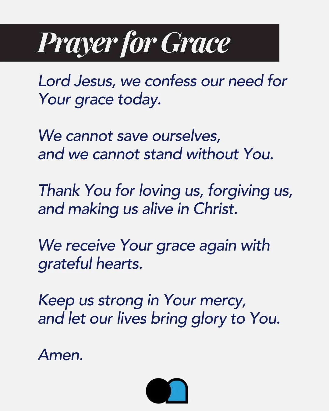 Strength isn&rsquo;t found in how good you are, but in how good God has been to you.

For the self-sufficient: &ldquo;If you&rsquo;re still trying to prove yourself to God, you&rsquo;re still acting like you&rsquo;re alive without Him. But the gospel