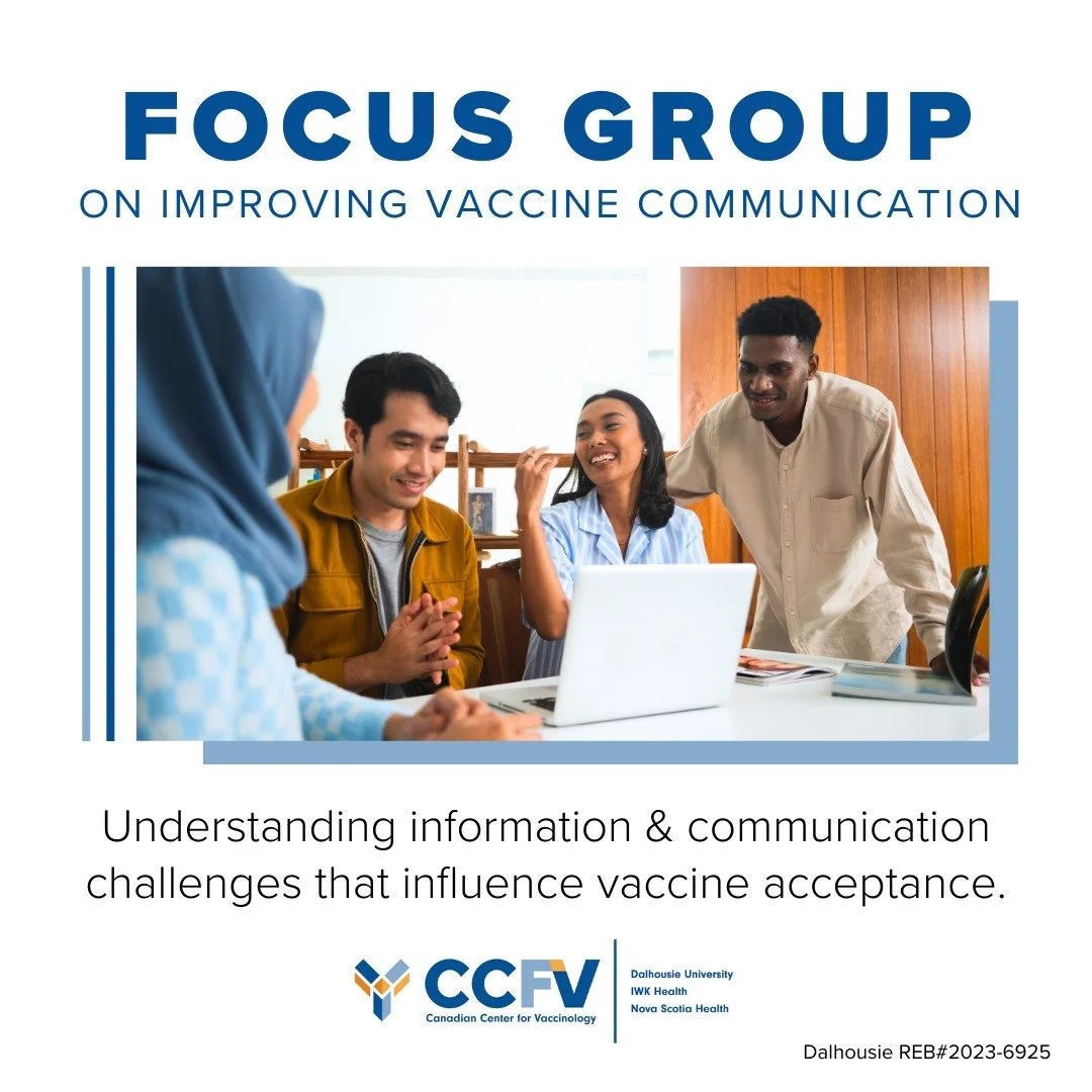 Help us address information and communication challenges that can influence vaccine acceptance!

If you are 18 or older and live in Canada, you may be eligible for an upcoming online focus group to help develop messages about vaccines. No previous ex