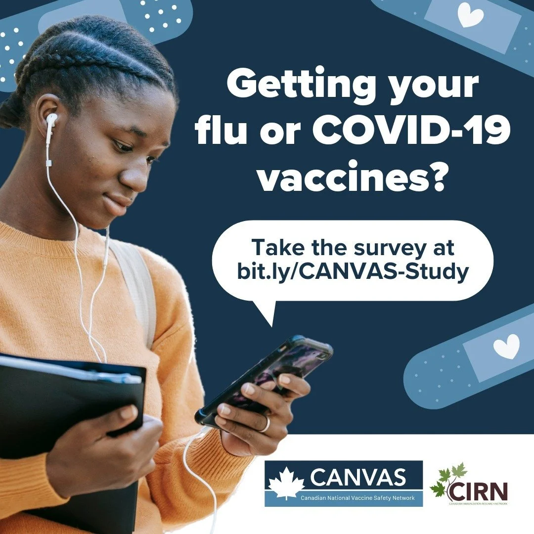 When you get your seasonal flu or COVID-19 vaccine in the fall, keep an eye out for a survey from CANVAS! 🩹

Every year, participants from across Canada fill out short online surveys after vaccination to help monitor side-effects and effectiveness o