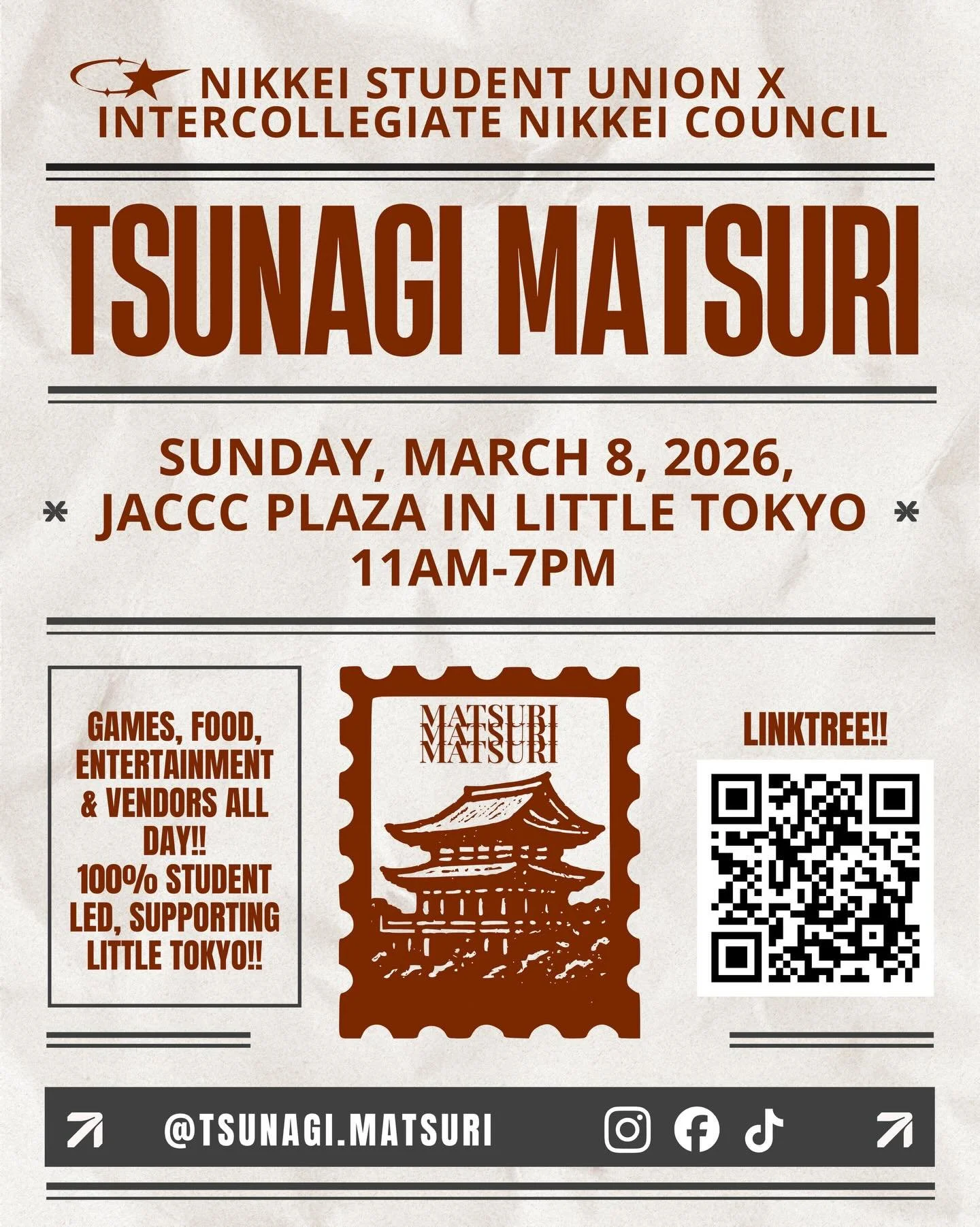 Come out and find our booth at TSUNAGI MATSURI, a free festival coming to Little Tokyo!

Mark your calendars, on Sunday MARCH 8, there will be food, games, vendors, giveaways AND entertainment from 11am to 7pm in the JACCC Plaza!!

Tsunagi Matsuri is