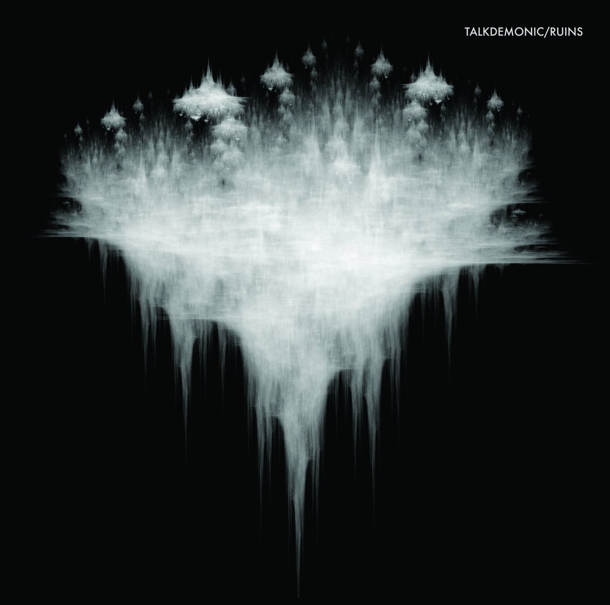 Talkdemonic "Ruins" (2011) Glacial Pace