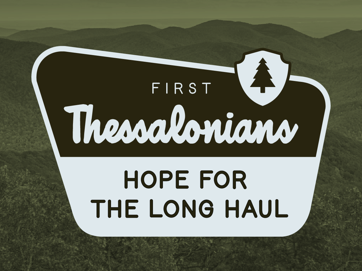 Hope for the Long Haul Pt. 12