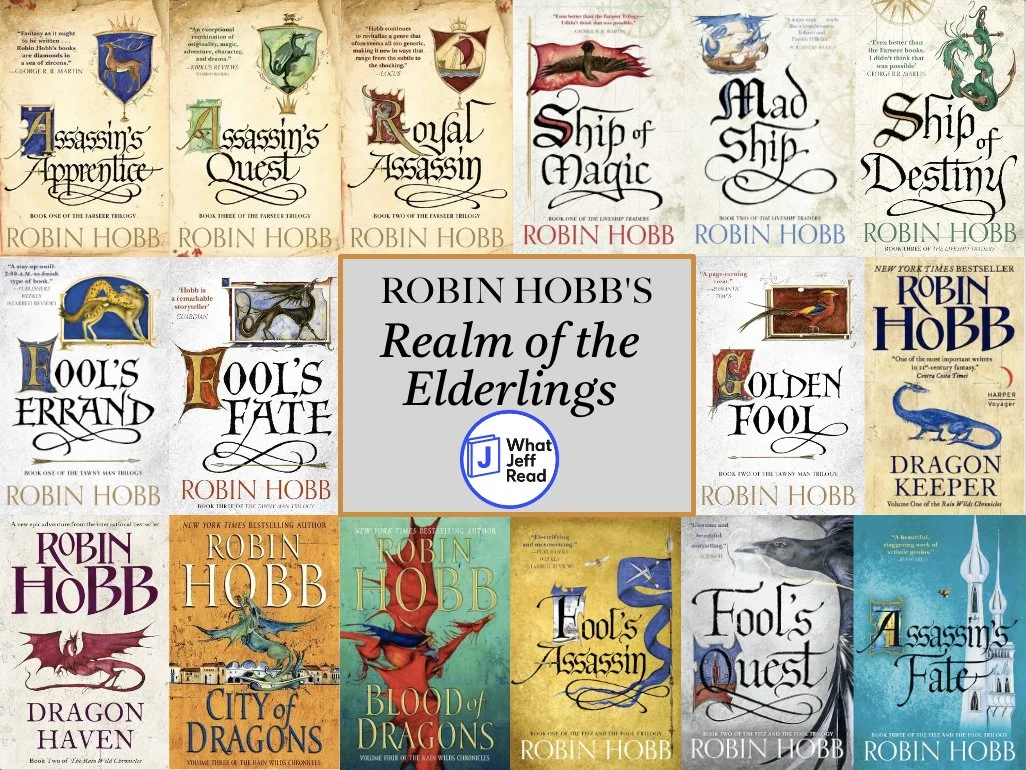 The Best Fantasy Series Ever: Robin Hobb’s Realm of the Elderlings
