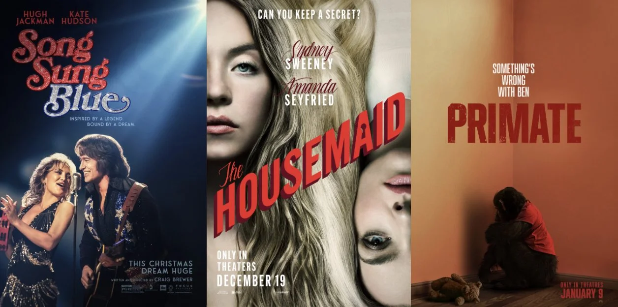 February 2026 Reviews: Song Sung Blue, The Housemaid, Primate