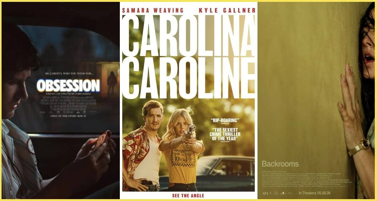 July 2026 Movie Reviews: Obsession, Carolina Caroline, Backrooms