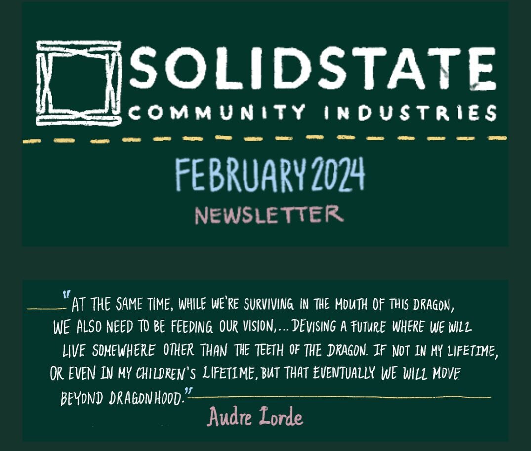 Our latest newsletter is out! 🗞️ Here are some of the highlights. Subscribe to read the rest, including updates from some of the many awesome co-ops at Solid State! 

To subscribe: You can go to our website and scroll to the bottom to add your name 