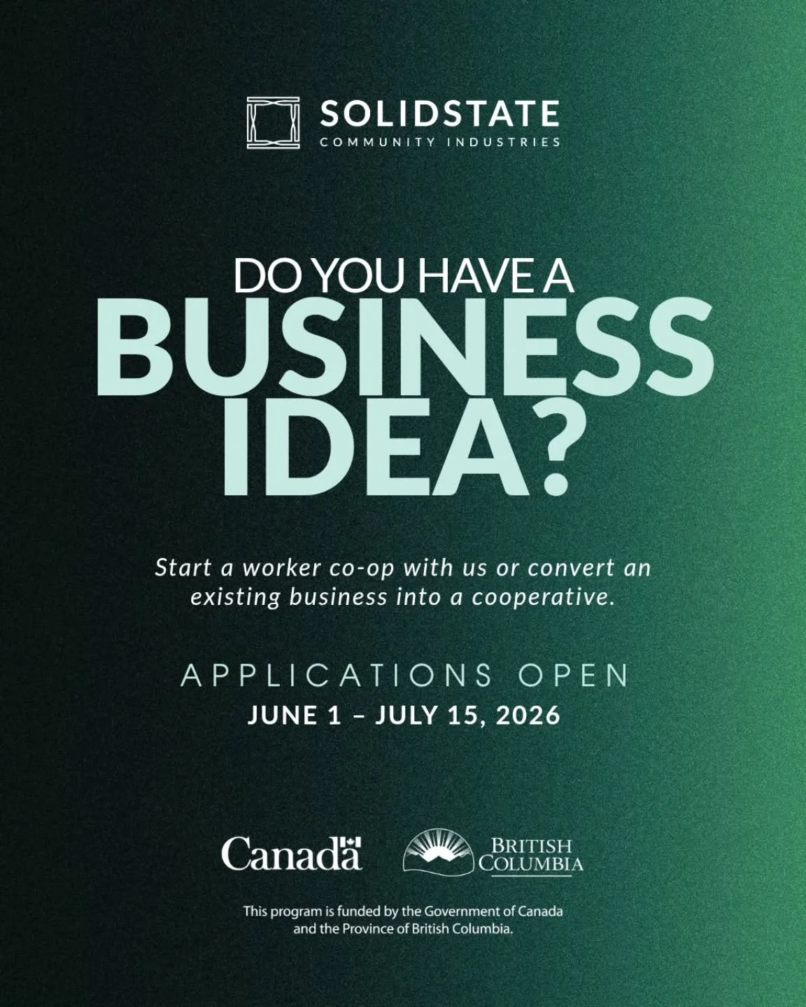 Applications OPEN 🗣‼️

Solid State accepts new ideas for cooperative businesses twice a year and our current intake will be open starting today to July 15th, 2026! If you are interested in starting a co-operative project with us, save the dates to p