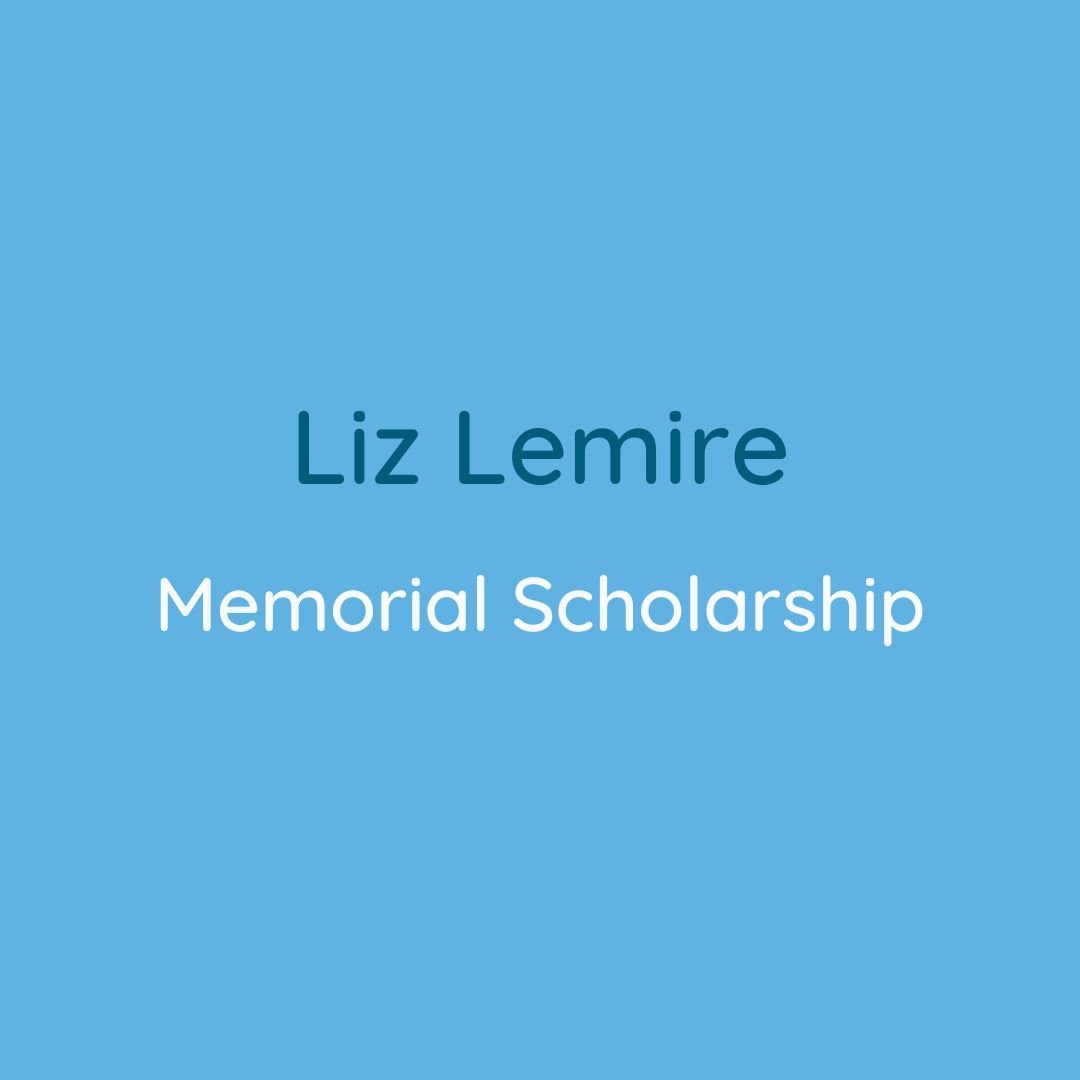 Liz Lemire Memorial Scholarship